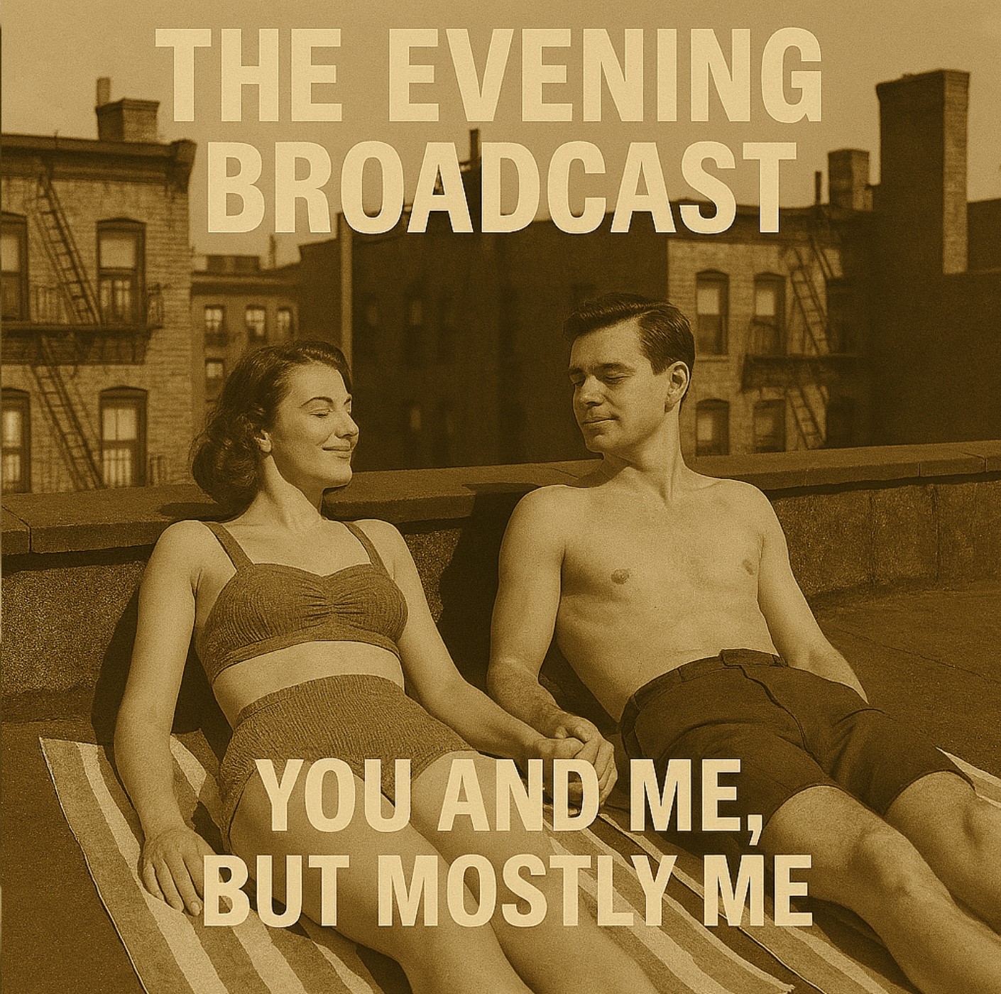 You And Me, But Mostly Me